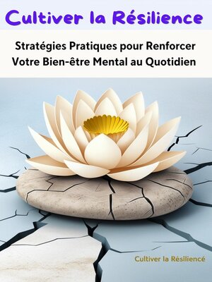cover image of Cultiver la Résilience
